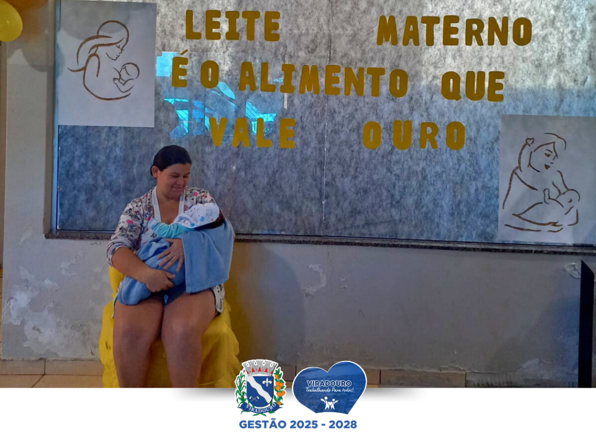 Agosto Dourado - Mês de Valorização do Aleitamento Materno!