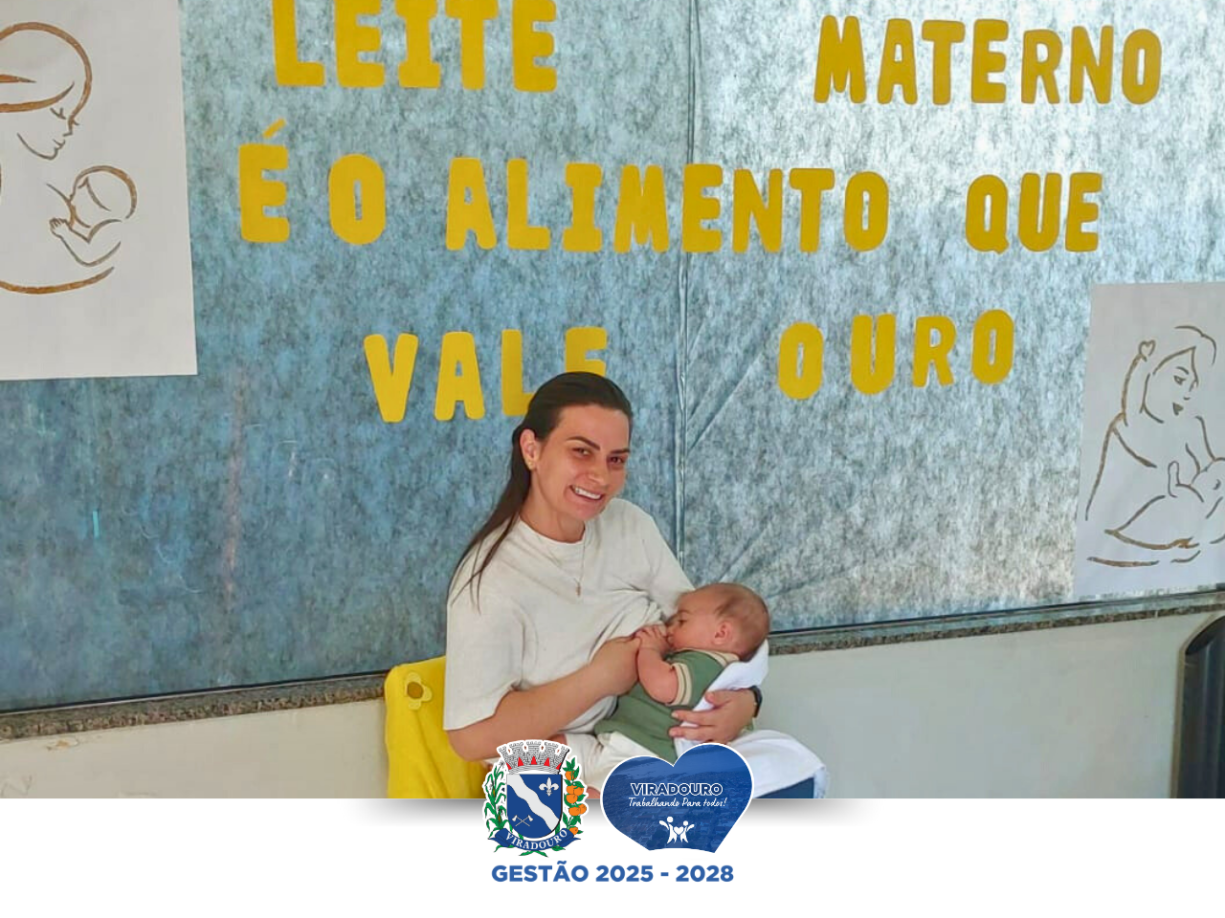 Agosto Dourado - Mês de Valorização do Aleitamento Materno!