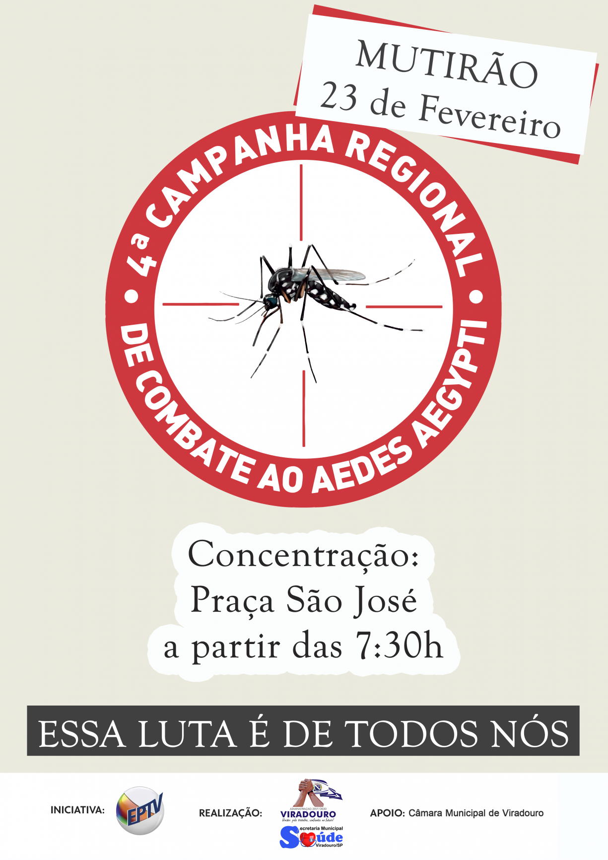 Nova Data Marcada Para a 4º Campanha Regional Contra o Mosquito Aedes Aegypti 