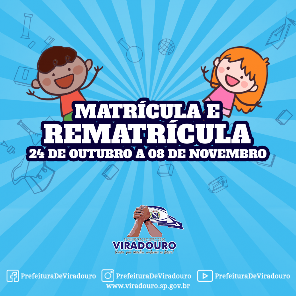 MATRÍCULA E REMATRÍCULA DAS ESCOLAS MUNICIPAIS