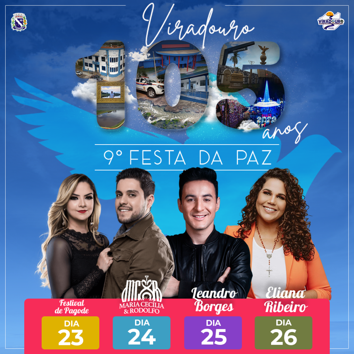 9° FESTA DA PAZ - VIRADOURO 105 ANOS 