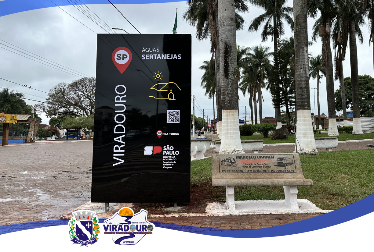 VIRADOURO RECEBE SINALIZAÇÃO TURÍSTICA NA PRAÇA DA MATRIZ